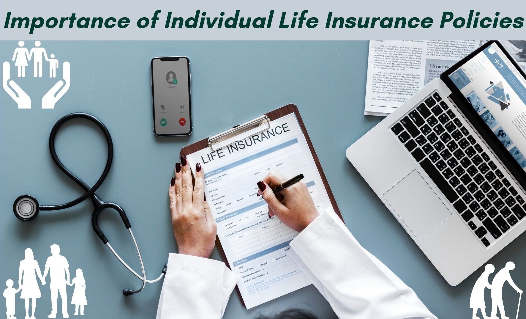 Importance of Individual Life Insurance Policies