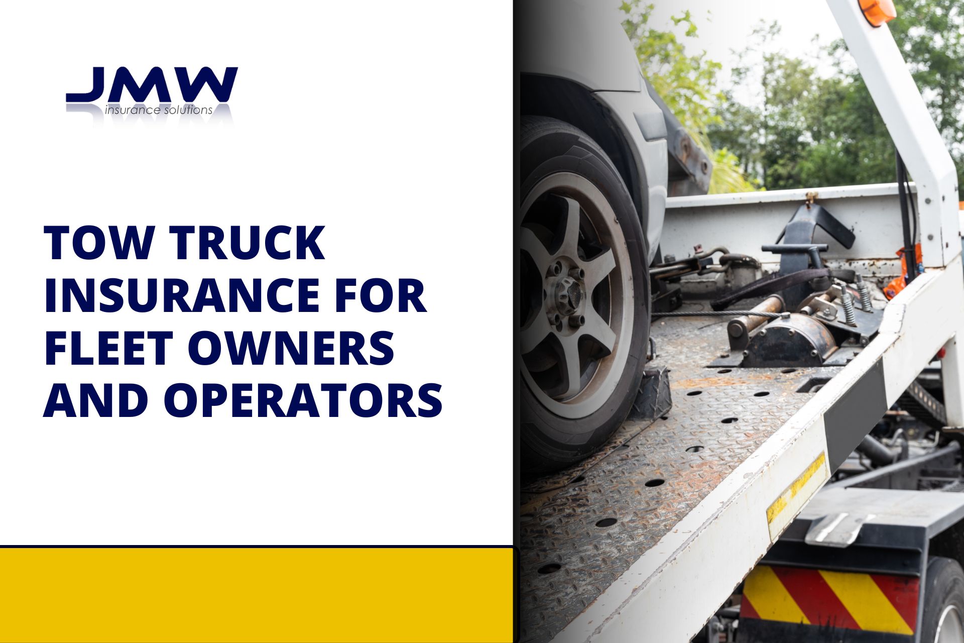 Tow Truck Insurance riverside ca jmw insurance